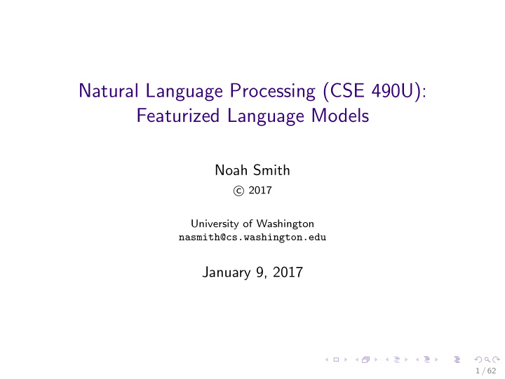 natural language processing cse 490u featurized language