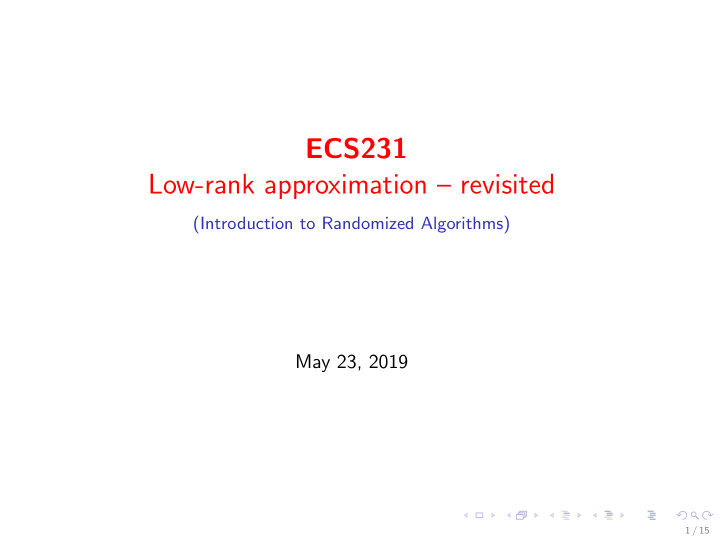 ecs231 low rank approximation revisited
