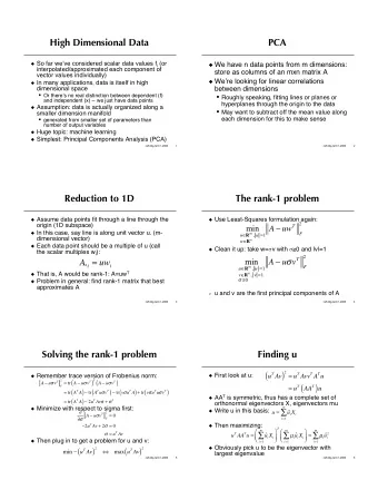 High Dimensional Data  PCA  So far we  ve considered scalar data values f i (or  We have n