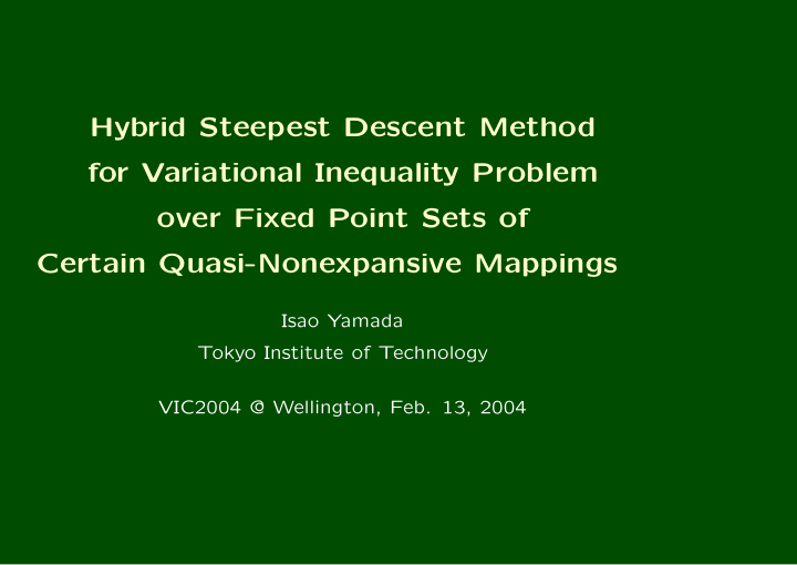 hybrid steepest descent method for variational inequality
