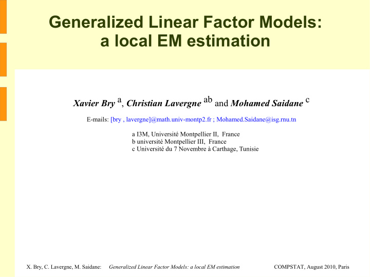 generalized linear factor models a local em estimation