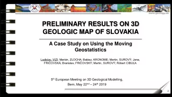 PRELIMINARY RESULTS ON 3D  GEOLOGIC MAP OF SLOVAKIA  A Case Study on Using the Moving