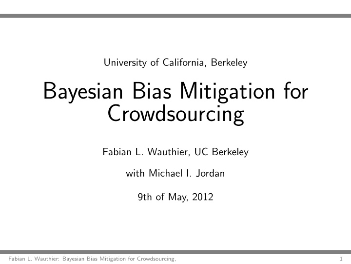 bayesian bias mitigation for crowdsourcing