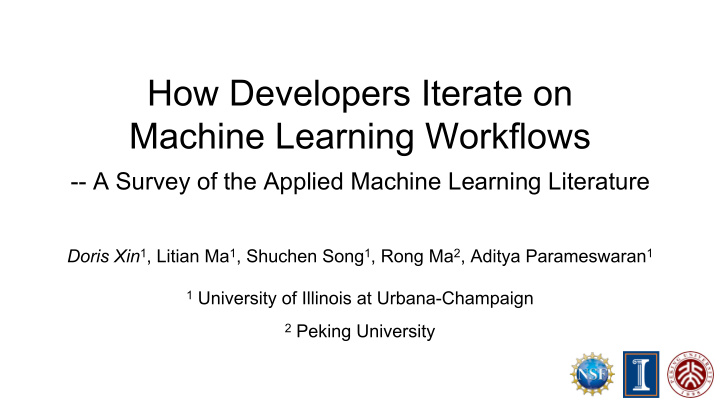 how developers iterate on machine learning workflows