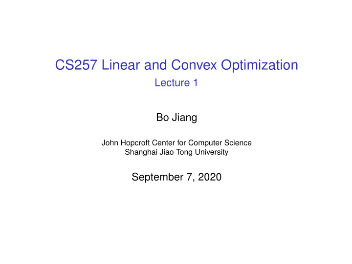 cs257 linear and convex optimization