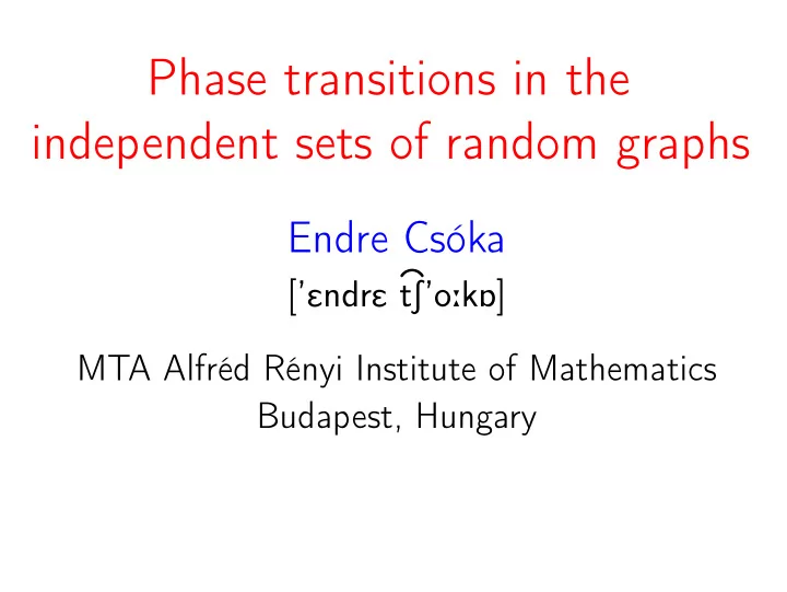 phase transitions in the independent sets of random graphs