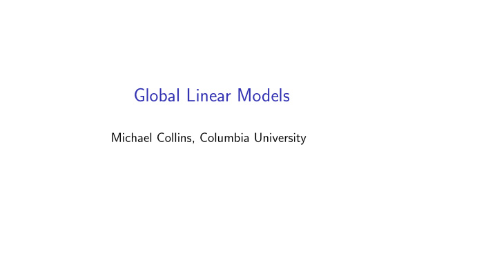 global linear models