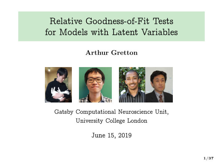 relative goodness of fit tests for models with latent