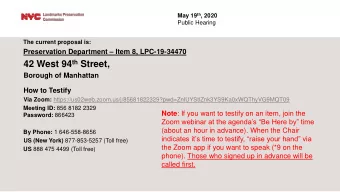 42 West 94 th Street,  Borough of Manhattan  How to Testify Via Zoom: