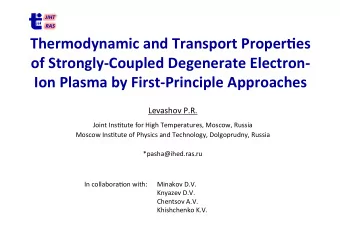 Thermodynamic  and  Transport  Proper2es    of  Strongly-Coupled  Degenerate