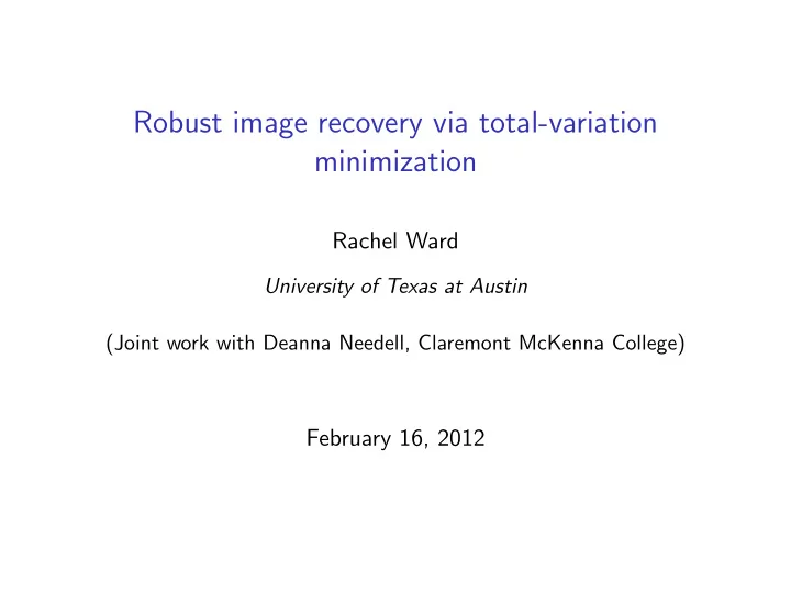 robust image recovery via total variation minimization