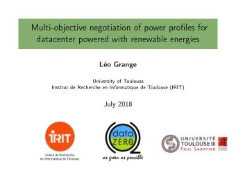 Multi-objective negotiation of power profiles for  datacenter powered with renewable energies  Lo