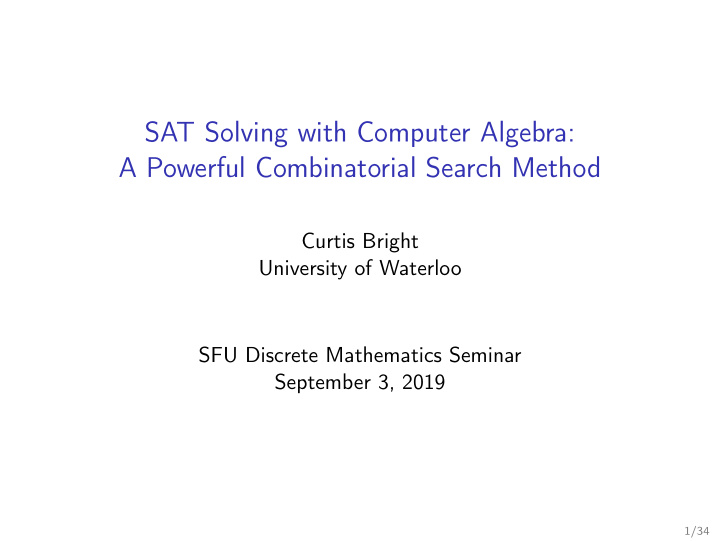 sat solving with computer algebra a powerful