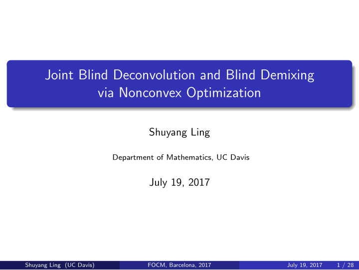 joint blind deconvolution and blind demixing via