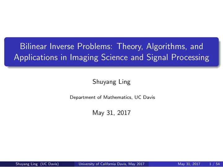 bilinear inverse problems theory algorithms and