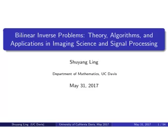 Bilinear Inverse Problems: Theory, Algorithms, and  Applications in Imaging Science and Signal