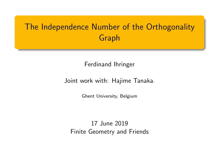 the independence number of the orthogonality graph