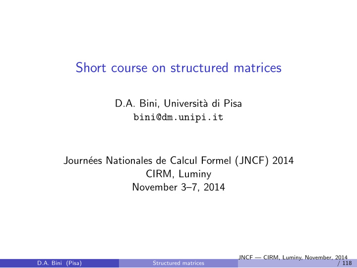 short course on structured matrices