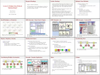 Required Readings  Further Reading  Multiple View Methods  Cerebral: Visualizing Multiple