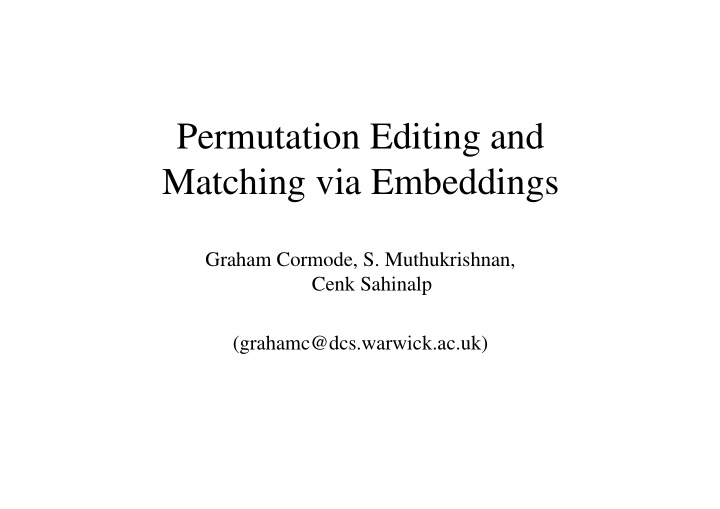 permutation editing and matching via embeddings