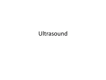 Ultrasound  Ultrasound  Ultrasound imaging uses high  frequency sound waves beyond  the range of