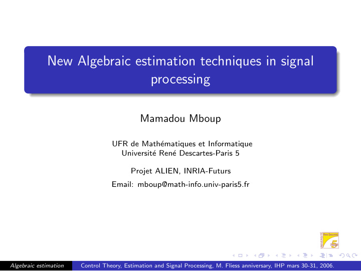 new algebraic estimation techniques in signal processing