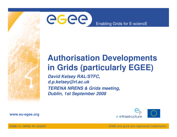 authorisation developments in grids particularly egee