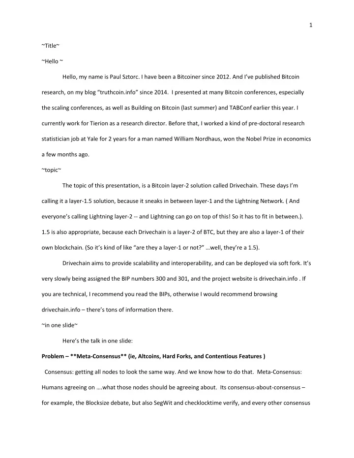 1 title hello hello my name is paul sztorc i have been a