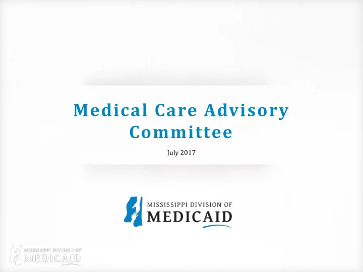 medical care advisory committee