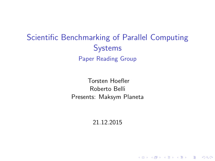 scientific benchmarking of parallel computing systems