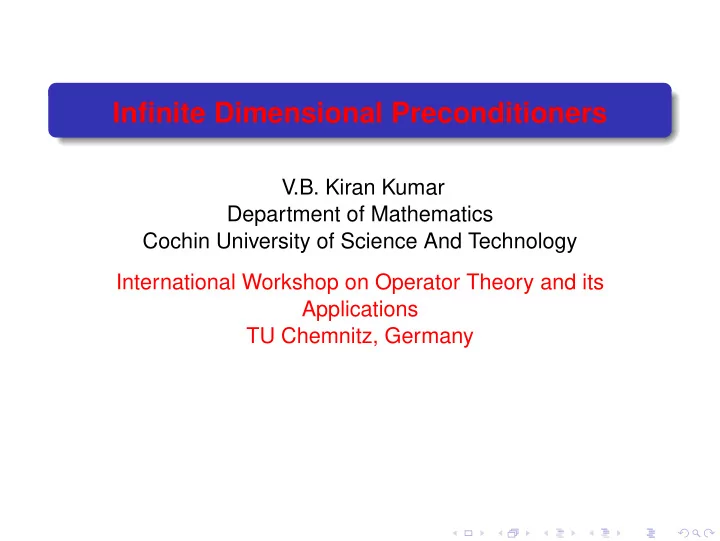 infinite dimensional preconditioners