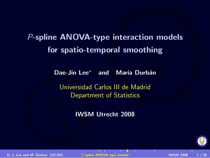 p spline anova type interaction models for spatio