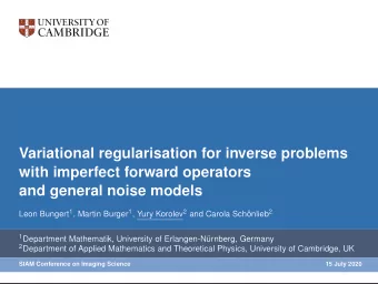 Variational regularisation for inverse problems  with imperfect forward operators  and general