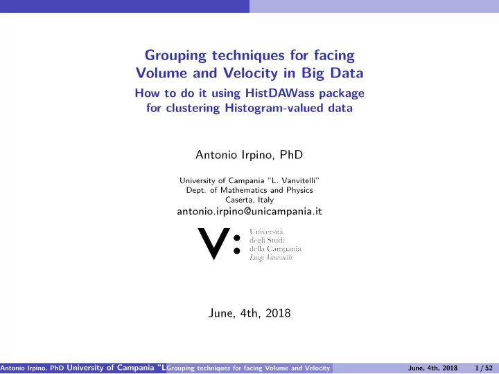 grouping techniques for facing volume and velocity in big