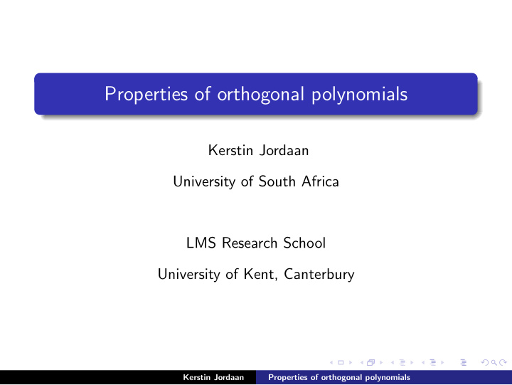 properties of orthogonal polynomials