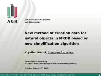 New method of creation data for  natural objects in MRDB based on  new simplification algorithm