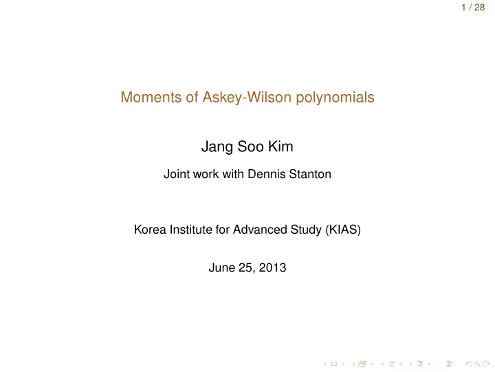 moments of askey wilson polynomials jang soo kim