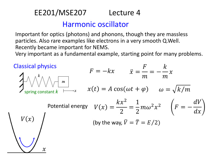 ee201 mse207 lecture 4 harmonic oscillator