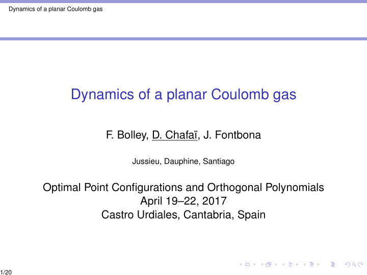 dynamics of a planar coulomb gas