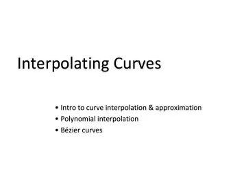 Interpolating Curves   Intro to curve interpolation &amp; approximation   Polynomial