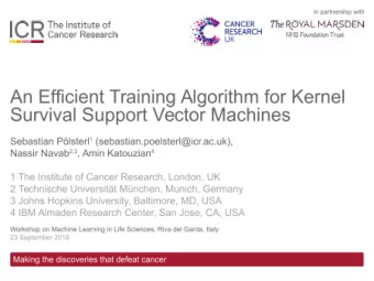 Survival Analysis Objective : to establish a connection between a set of features and the time
