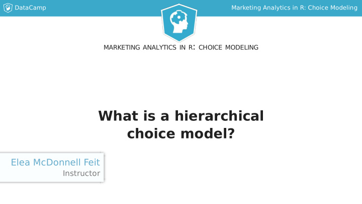what is a hierarchical choice model