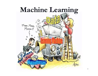 Machine Learning  1  Machine(Learning(in(a(Nutshell  (  Data$  Model$  Performance$  Measure$