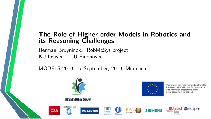 the role of higher order models in robotics and its