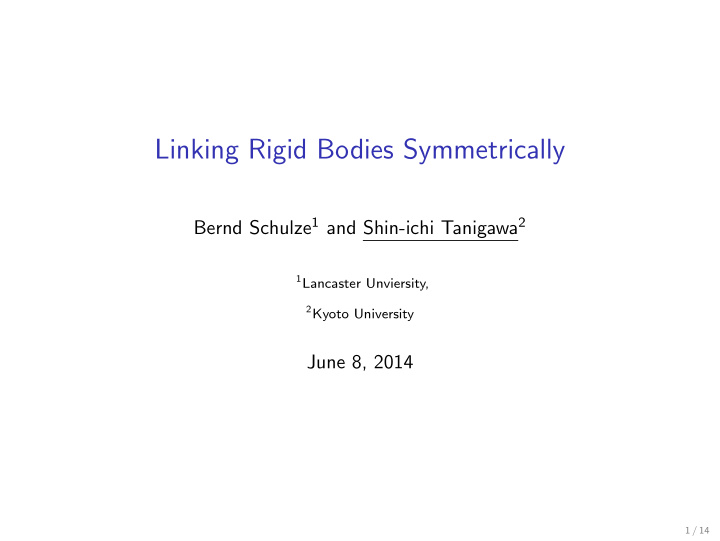 linking rigid bodies symmetrically
