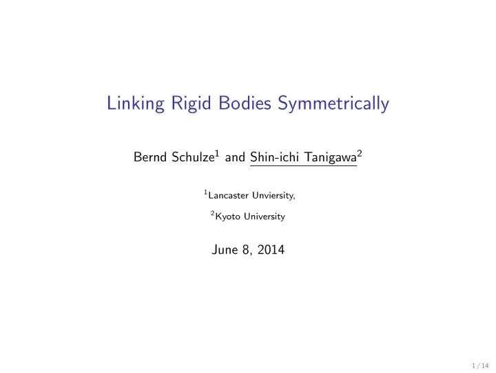 linking rigid bodies symmetrically