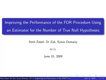Improving the Performance of the FDR Procedure Using  an Estimator for the Number of True Null