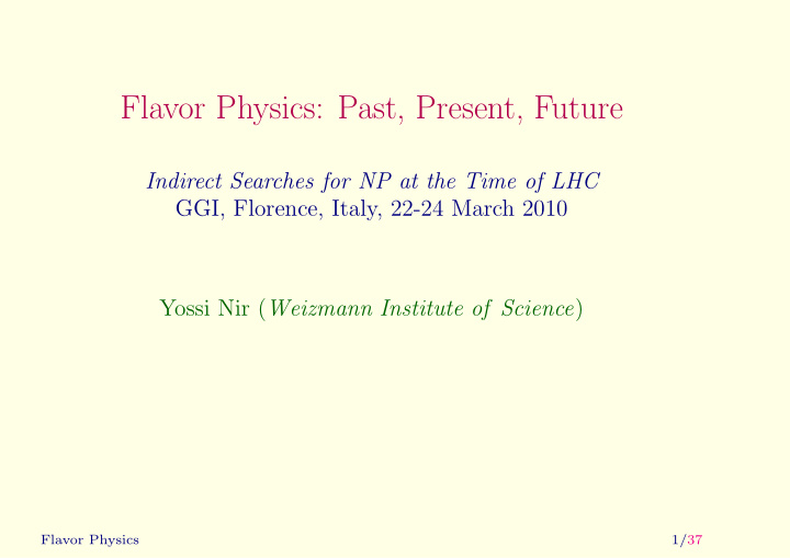 flavor physics past present future