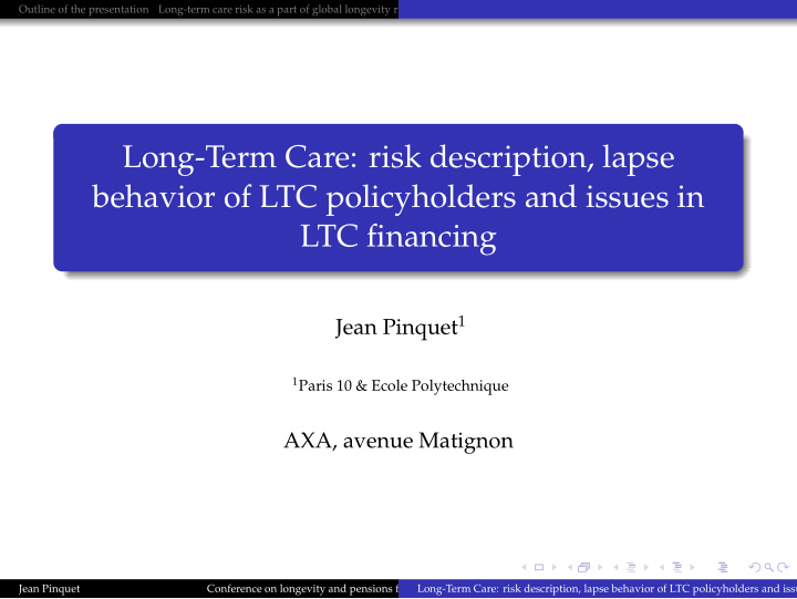 long term care risk description lapse behavior of ltc