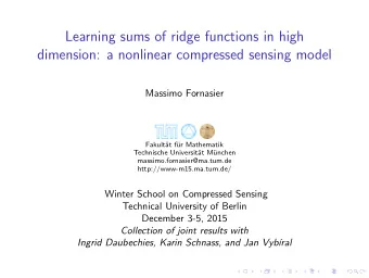 Learning sums of ridge functions in high  dimension: a nonlinear compressed sensing model  Massimo